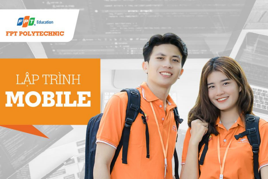 Tổng quan chuyên ngành Lập trình Mobile
