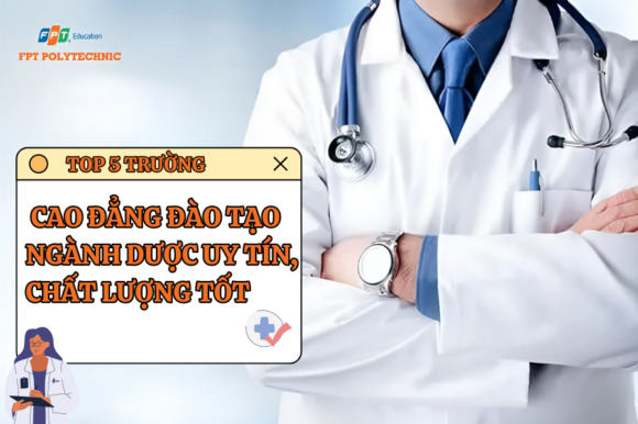Ngành Dược có xét học bạ không? Top 5 trường cao đẳng đào tạo ngành dược uy tín, chất lượng tốt