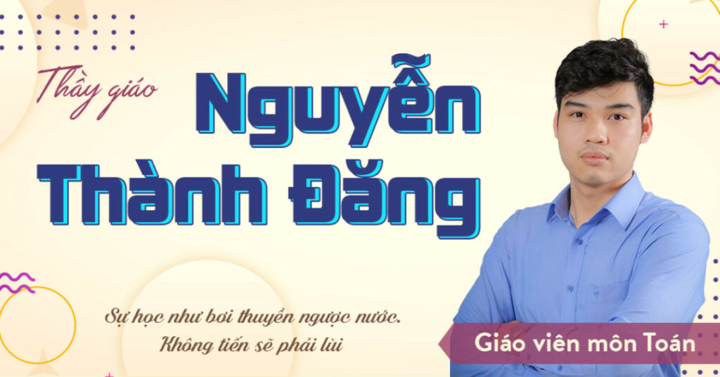 Thầy Nguyễn Thành Đăng