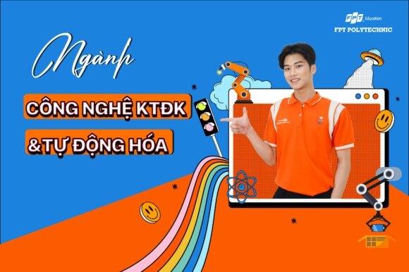 Triển vọng nghề nghiệp ngành Công nghệ kỹ thuật điều khiển và Tự Động Hóa