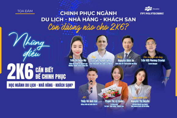 Những điều 2K6 cần biết để chinh phục ngành Du lịch – Nhà hàng – Khách sạn