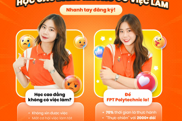 Học cao đẳng không có việc làm? Để Trường Cao đẳng FPT Polytechnic giúp bạn đánh bay định kiến trên