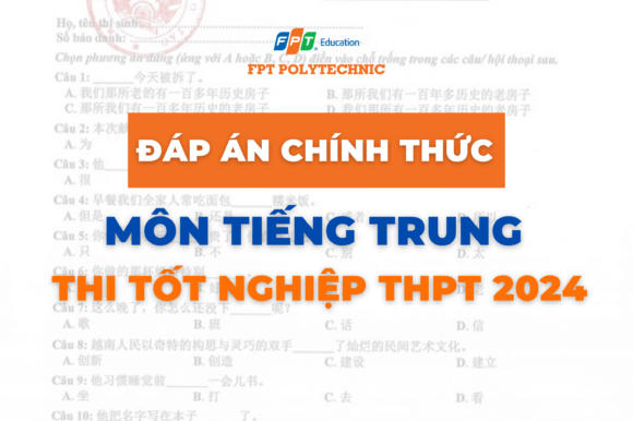 Đáp án chính thức môn tiếng Trung thi tốt nghiệp THPT 2024