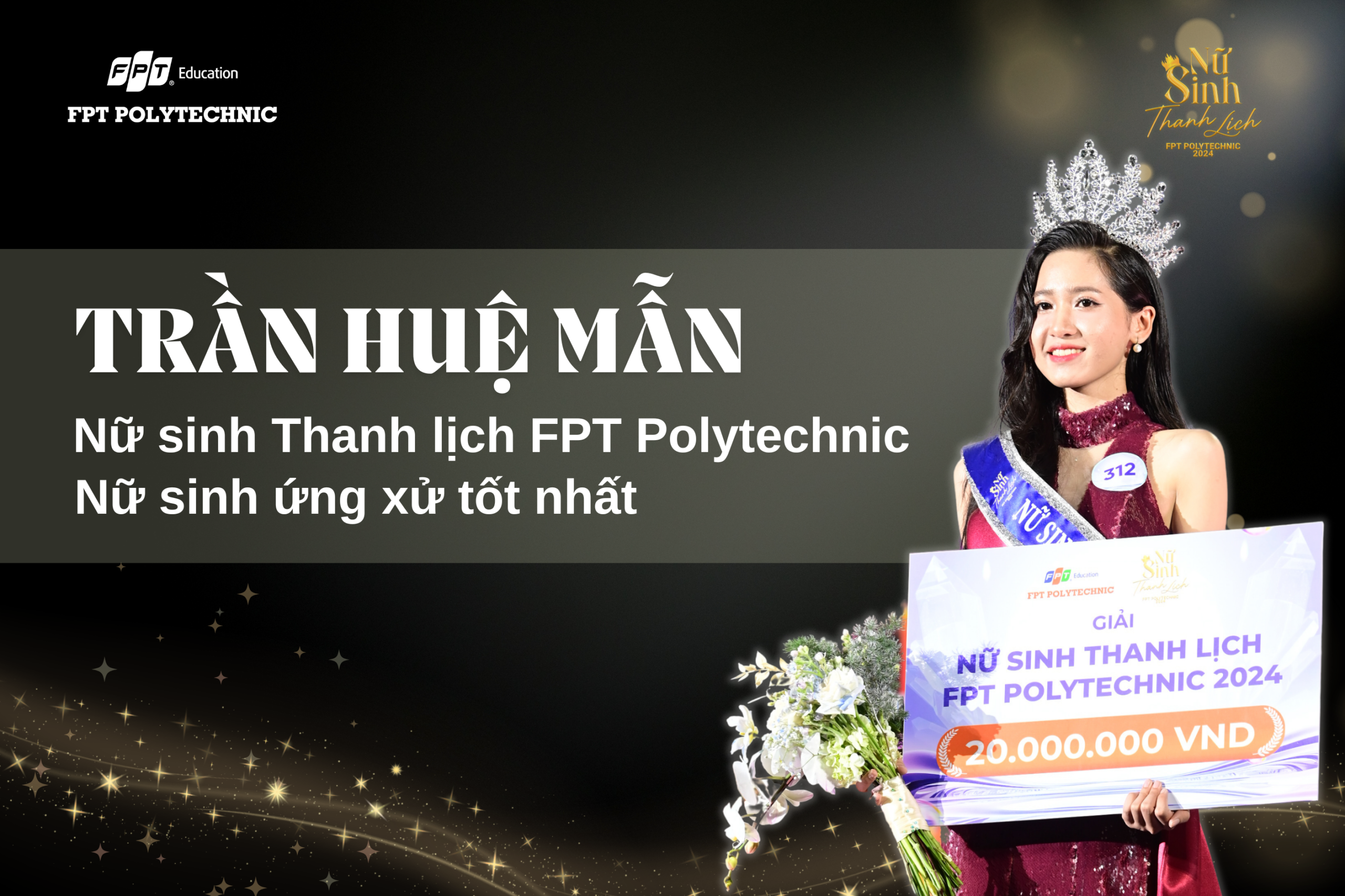 Trần Huệ Mẫn xuất sắc đăng quang Nữ Sinh Thanh Lịch FPT Polytechnic 2024 TP Cần Thơ