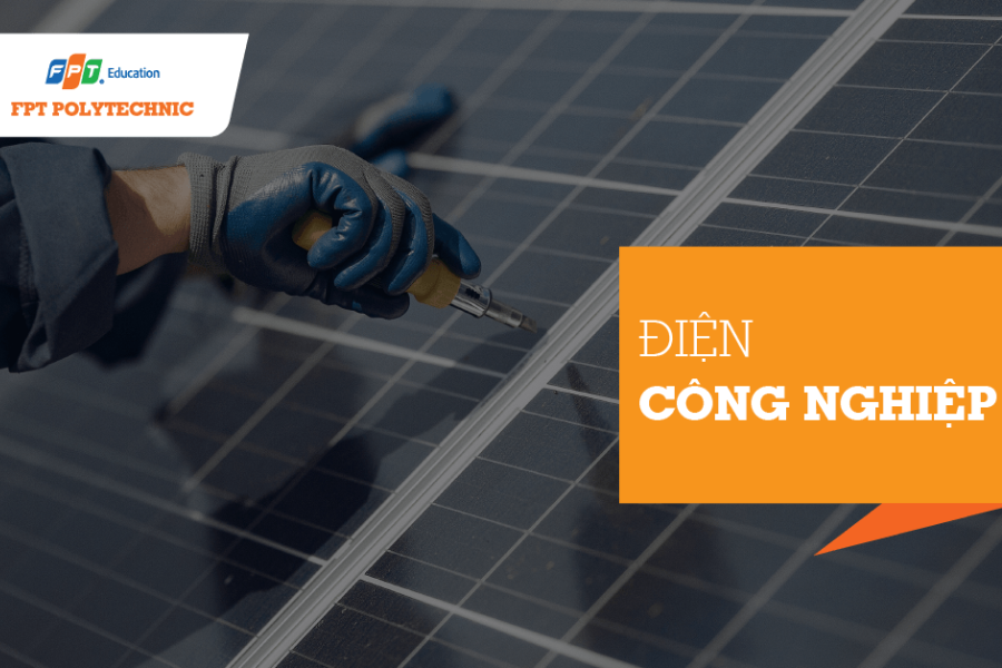 Tại sao nên chọn học chuyên ngành điện công nghiệp?