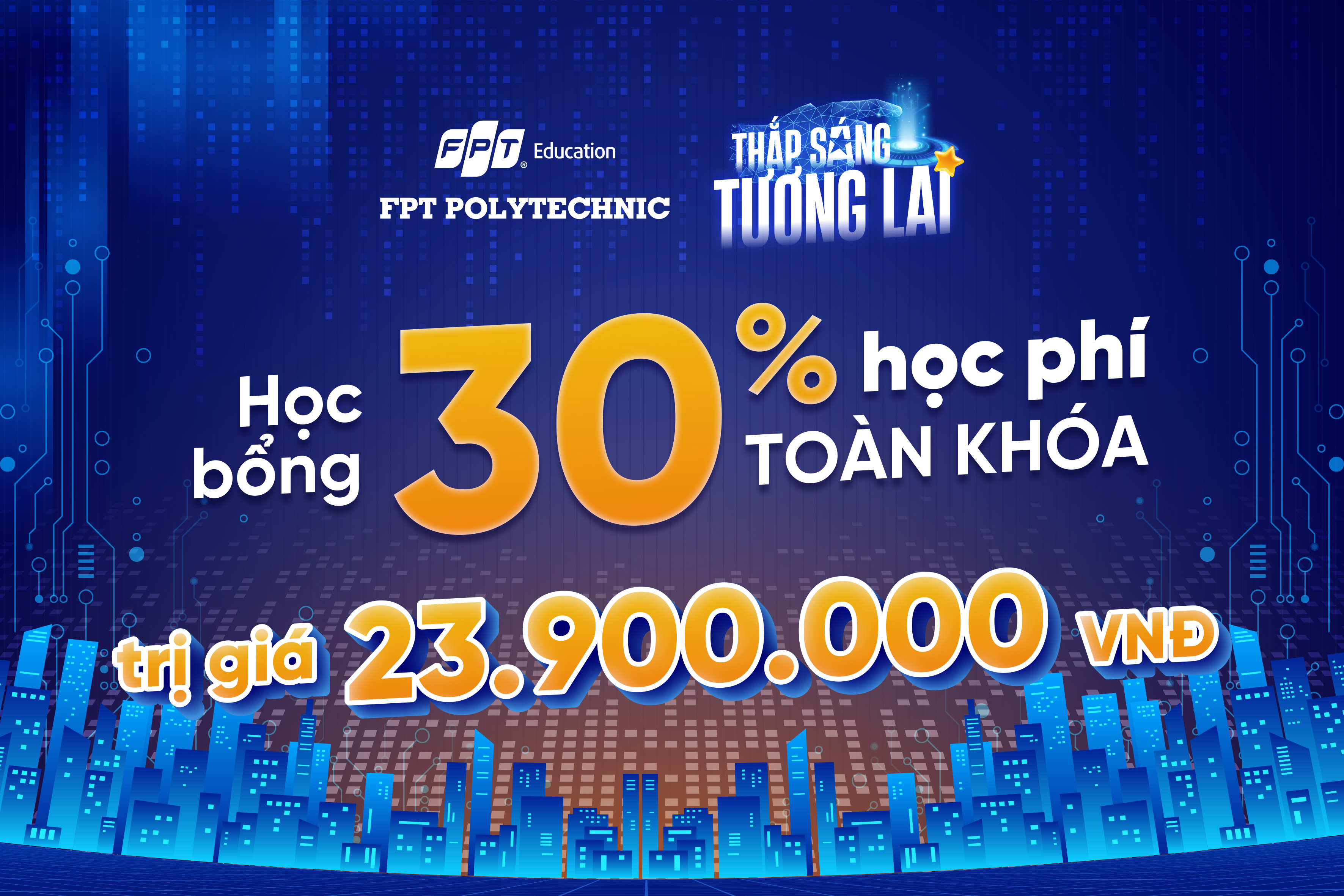 Học bổng 30% trên tổng học phí toàn chương trình