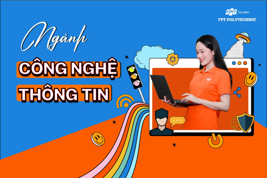 Ngành công nghệ thông tin tại trường Cao đẳng FPT Polytechnic