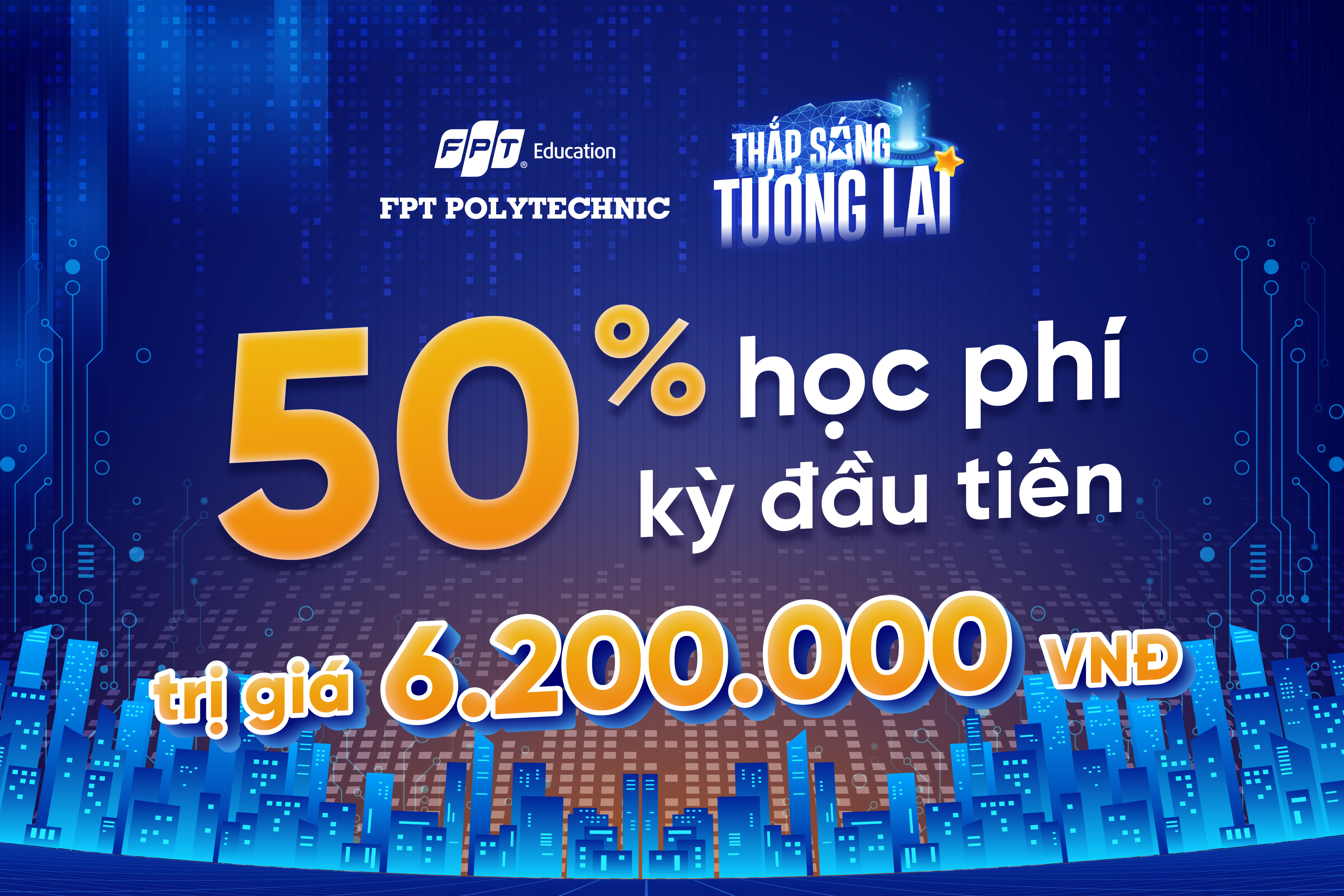Ưu đãi 50% học phí học kỳ 1