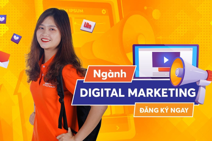 Tại sao nên chọn học chuyên ngành Digital Marketing?