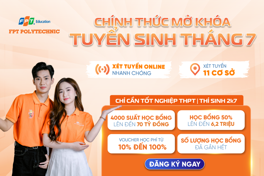 Trường Cao đẳng FPT Polytechnic tuyển sinh tháng 7/2025