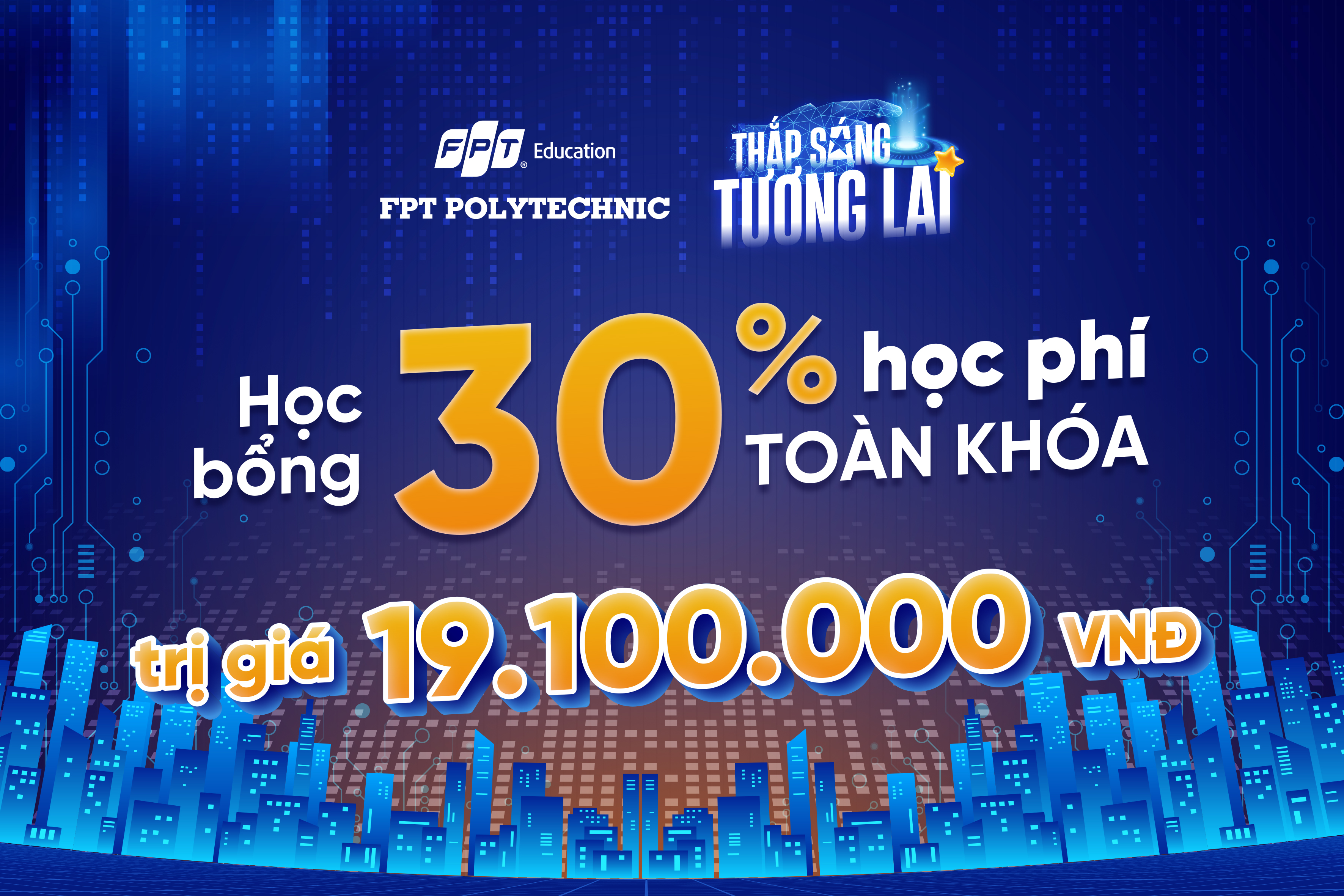 Học bổng 30% trên tổng học phí toàn chương trình tại FPT Polytechnic