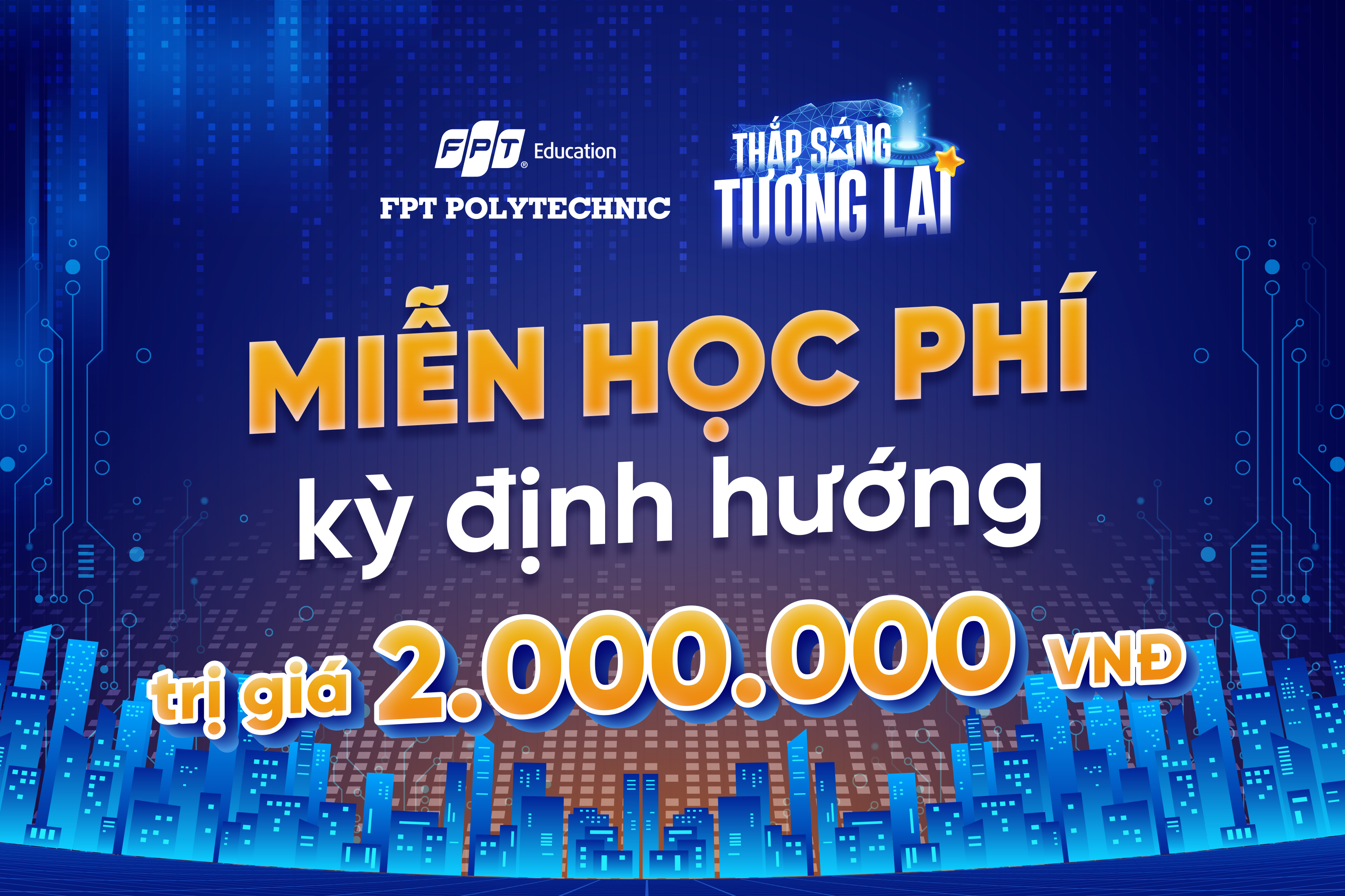 Ưu đãi miễn học phí kỳ định hướng tại FPT Polytechnic