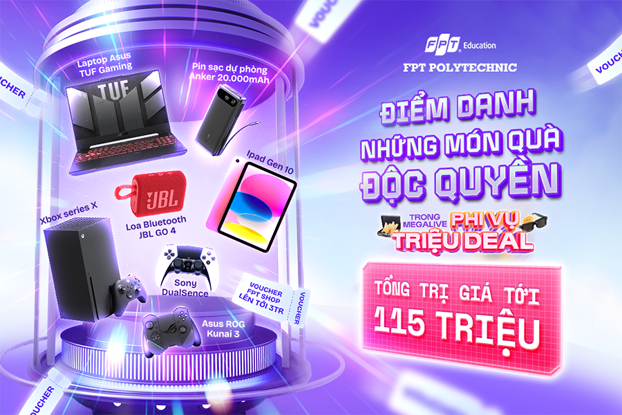 Ưu đãi học bổng và hàng ngàn quà tặng giá trị lên đến 115 triệu đồng