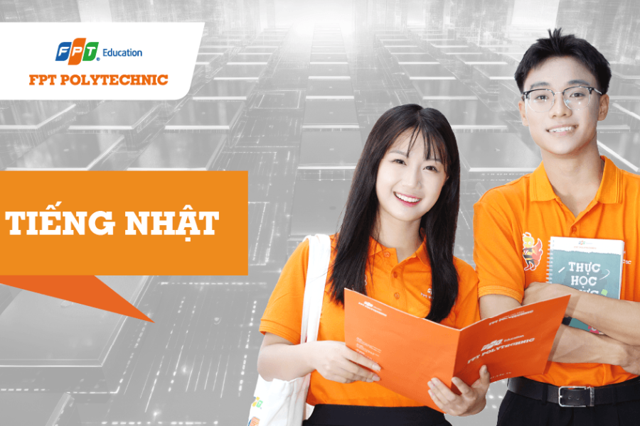 Trường Cao đẳng FPT Polytechnic chính thức đào tạo chuyên ngành ngôn ngữ Nhật