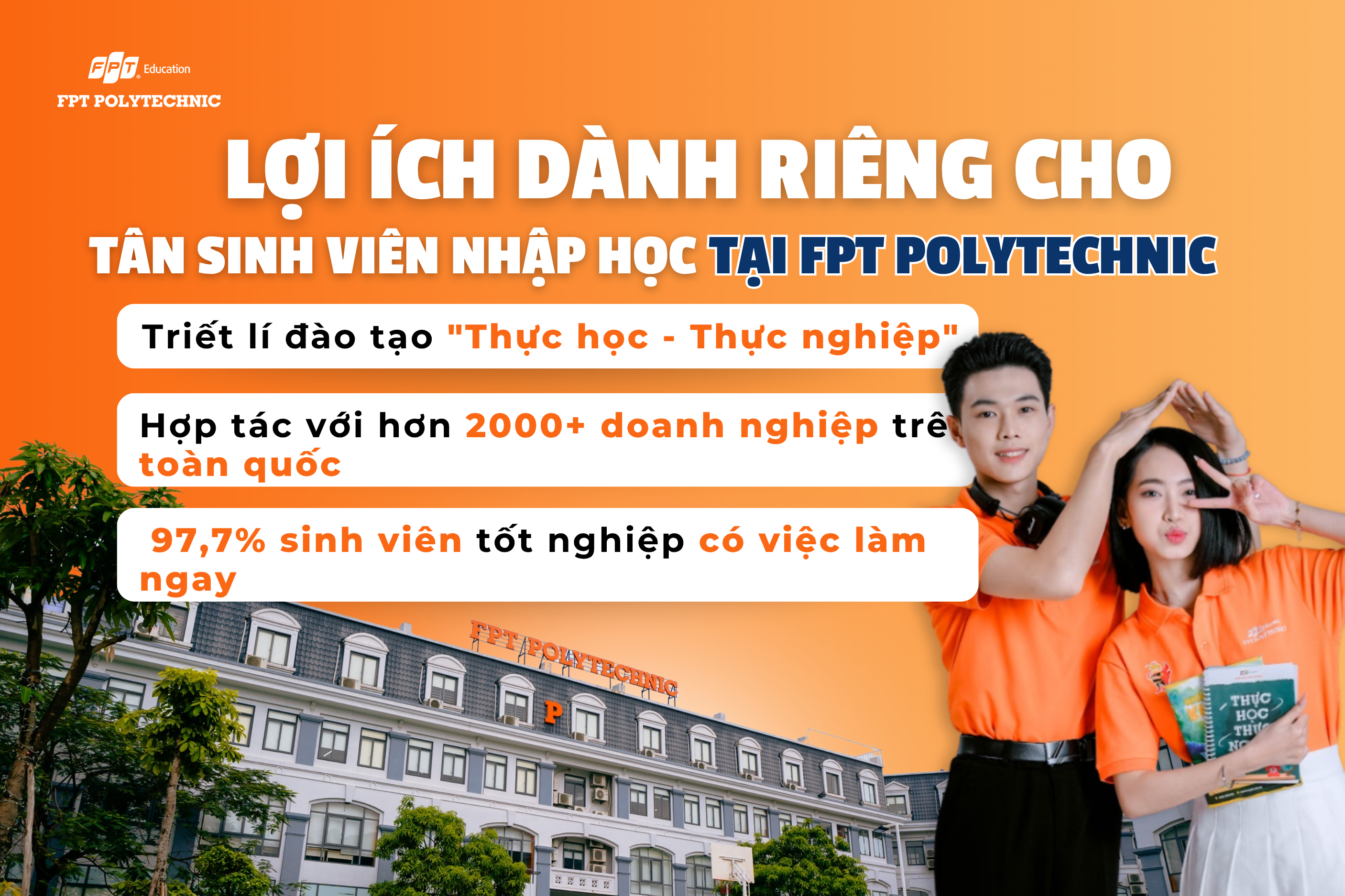 Lợi ích dành riêng cho tân sinh viên nhập học tại FPT Polytechnic
