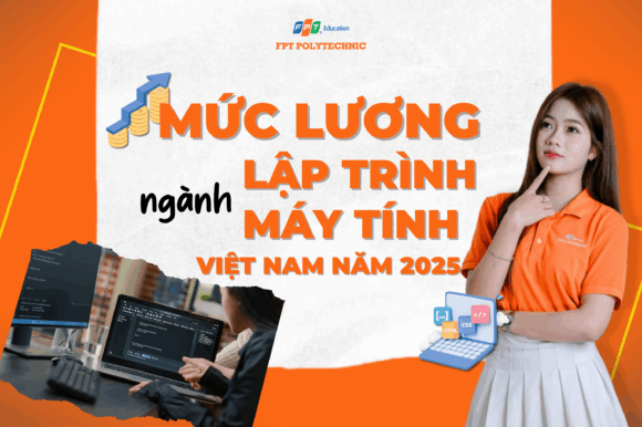 Mức lương ngành lập trình máy tính Việt Nam năm 2025