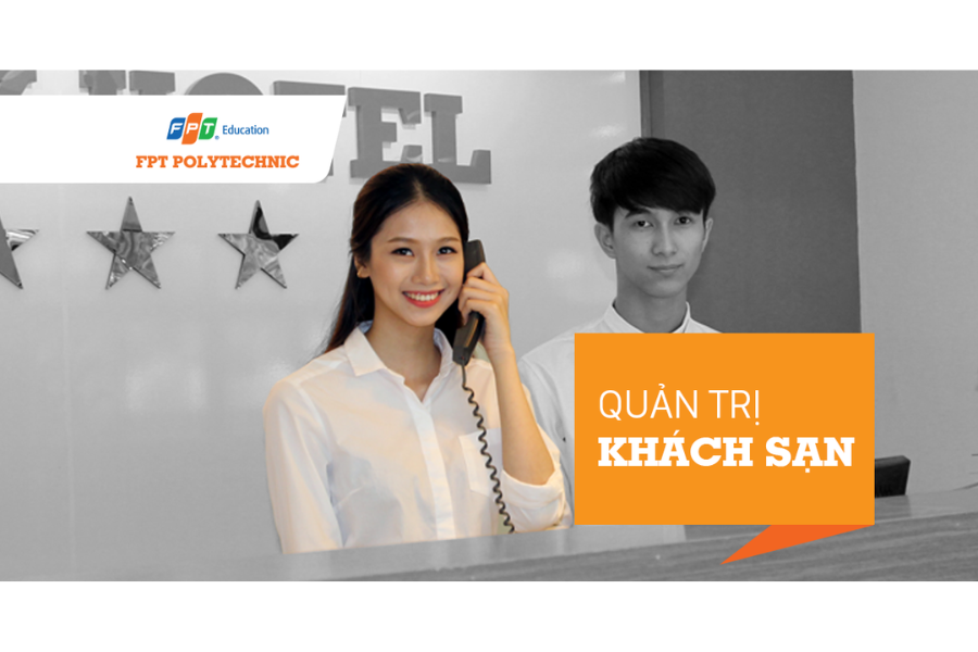 Ngành Quản trị Khách sạn tại FPT Polytechnic mang đến môi trường học thực tiễn, giúp sinh viên sẵn sàng bước vào ngành dịch vụ chuyên nghiệp.