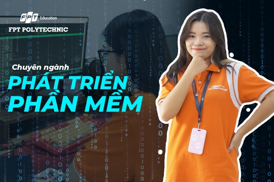 Chương trình đào tạo chuyên ngành Phát triển phần mềm tại FPT Polytechnic