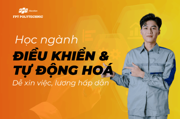 Học ngành Công nghệ kỹ thuật điều khiển và Tự động hóa: Dễ xin việc, lương hấp dẫn