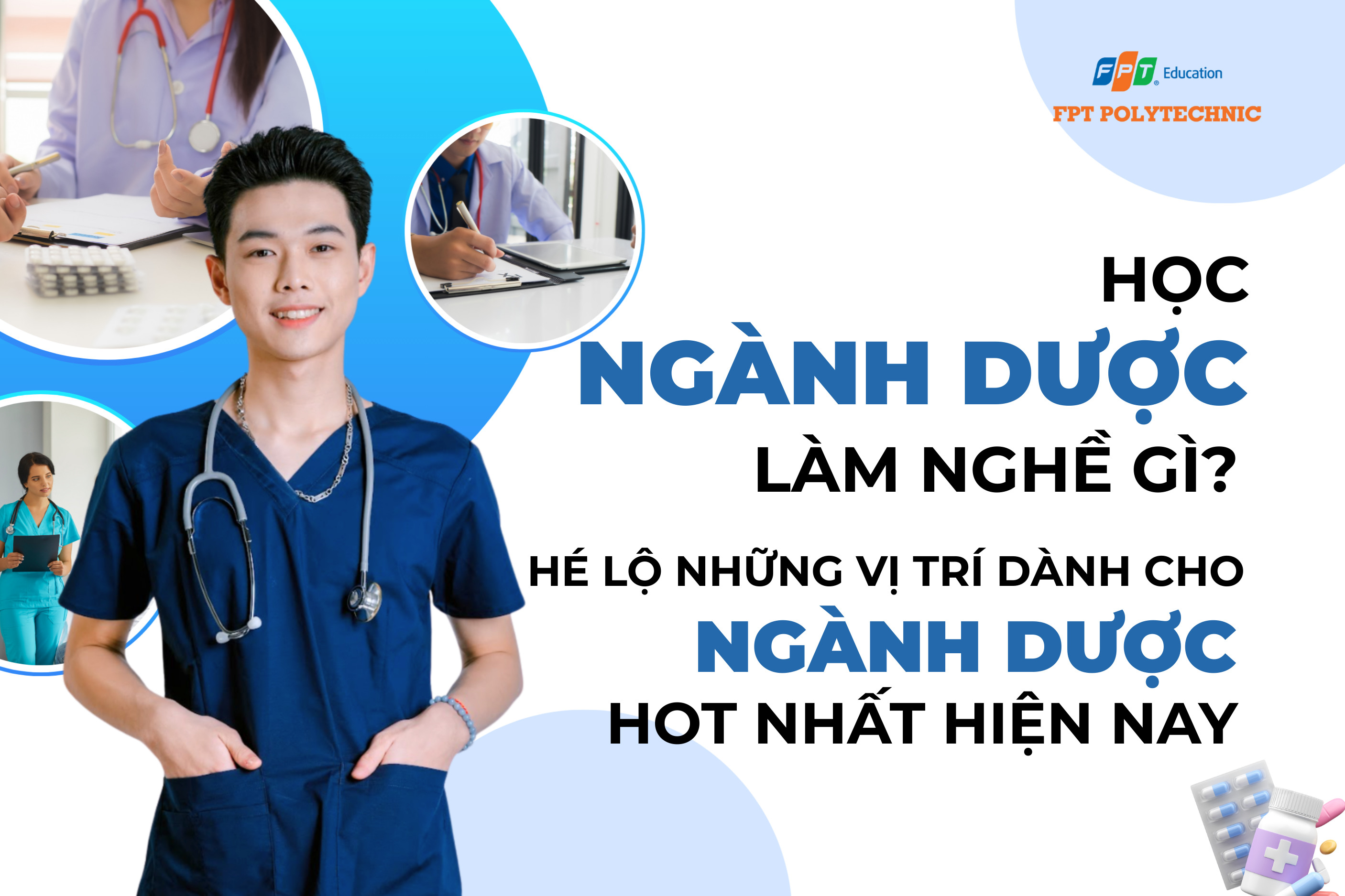 Học ngành Dược ra trường làm nghề gì?