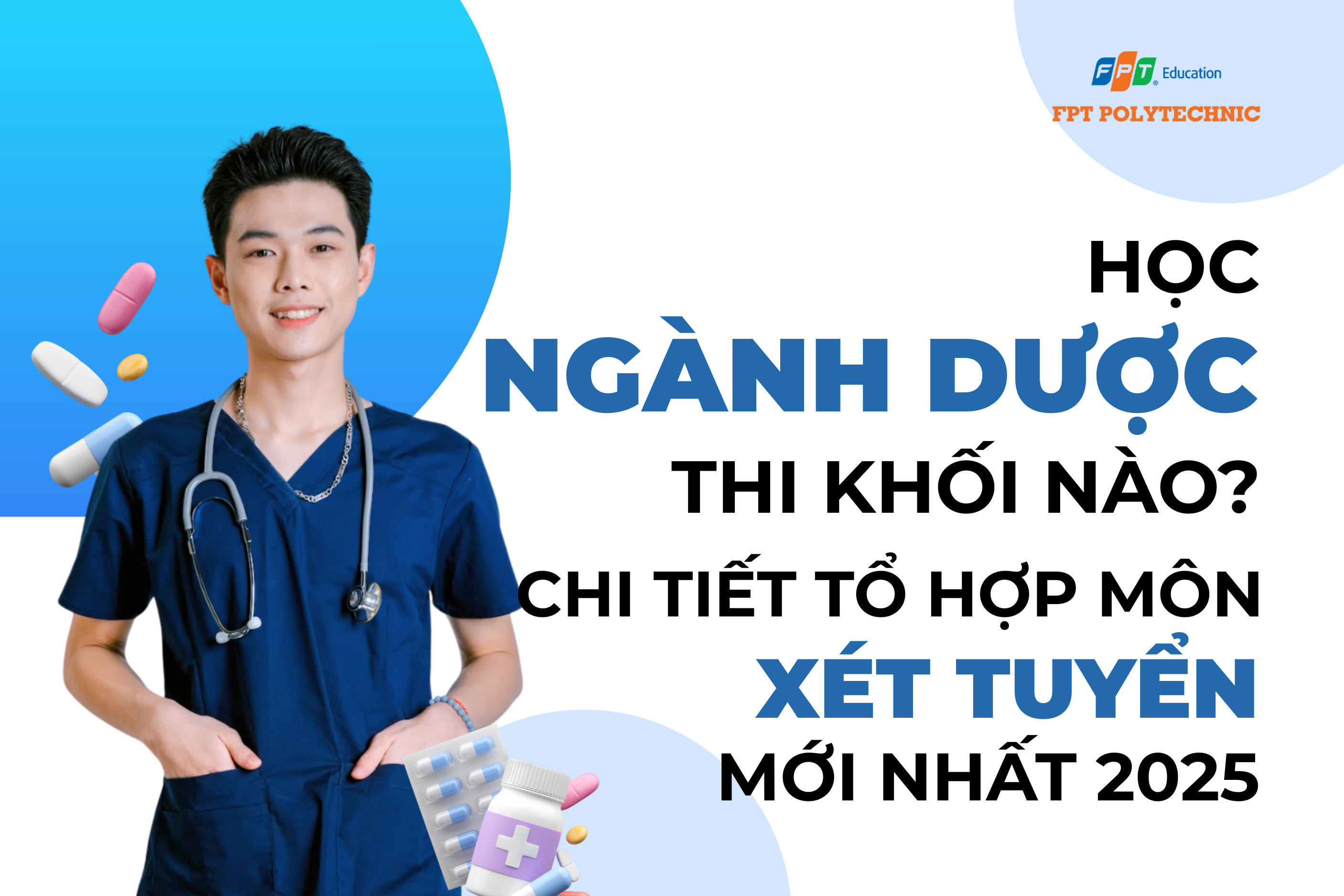 Học ngành Dược thi khối nào?