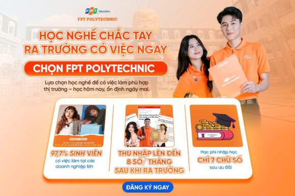 HỌC THẬT, TRẢI NGHIỆM THẬT - 2K7 Bứt phá sự nghiệp tại Trường Cao Đẳng FPT Polytechnic