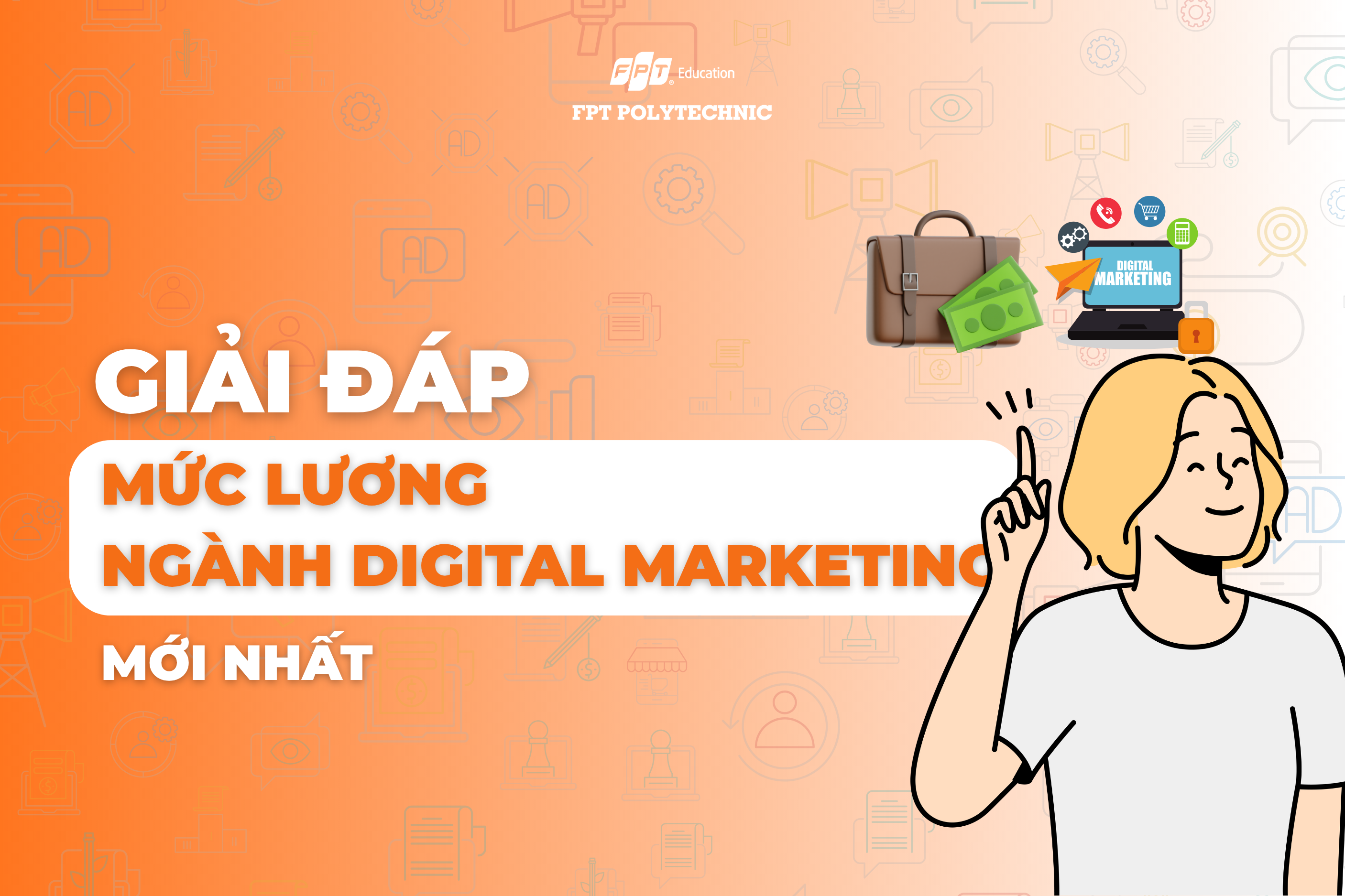 Giải Đáp Mức Lương Ngành Digital Marketing mới nhất