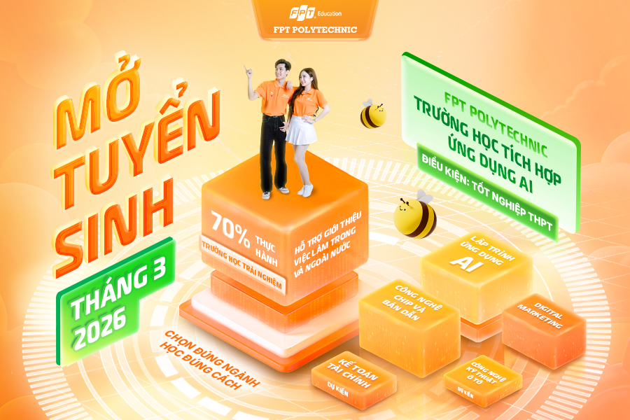 Trường Cao đẳng FPT Polytechnic tuyển sinh năm 2026