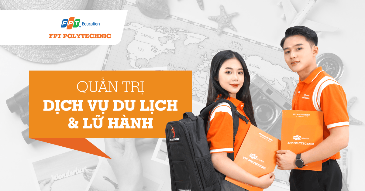 Ngành Quản trị dịch vụ du lịch và lữ hành