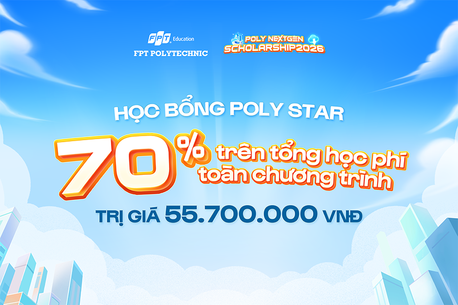 Hồ sơ đăng ký Học bổng Poly NextGen 2026 tại FPT Polytechnic gồm những gì?