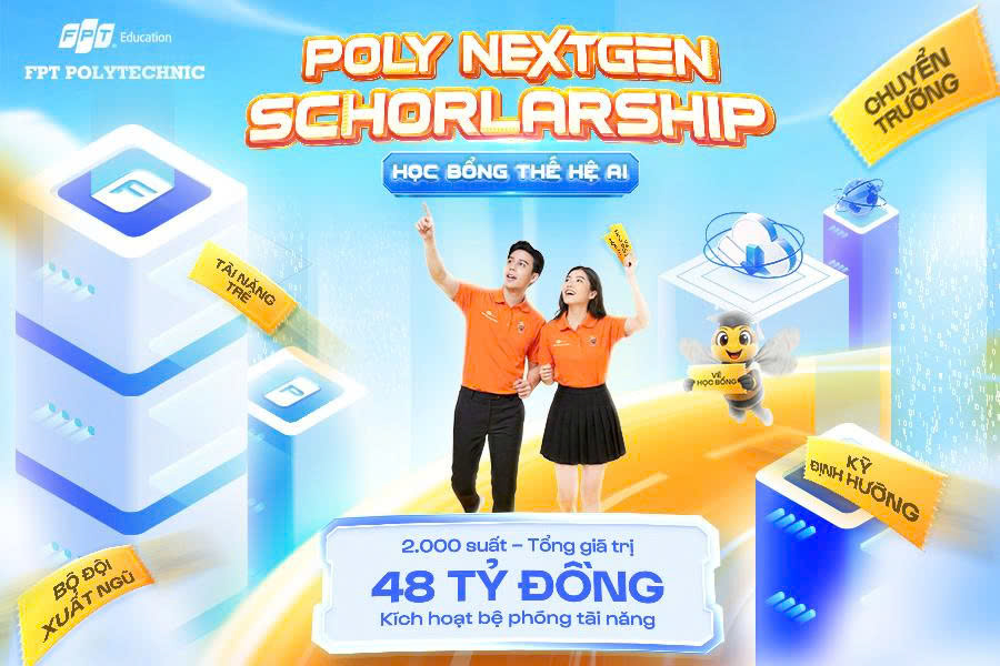 Poly NextGen Scholarship – Học bổng Thế hệ AI của FPT Polytechnic có tổng giá trị 48 tỷ đồng dành cho sinh viên năm 2026.