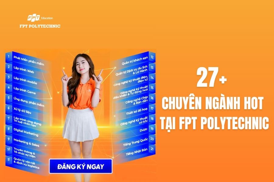 ở rộng tương lai với hơn 27 ngành tại FPT Polytechnic