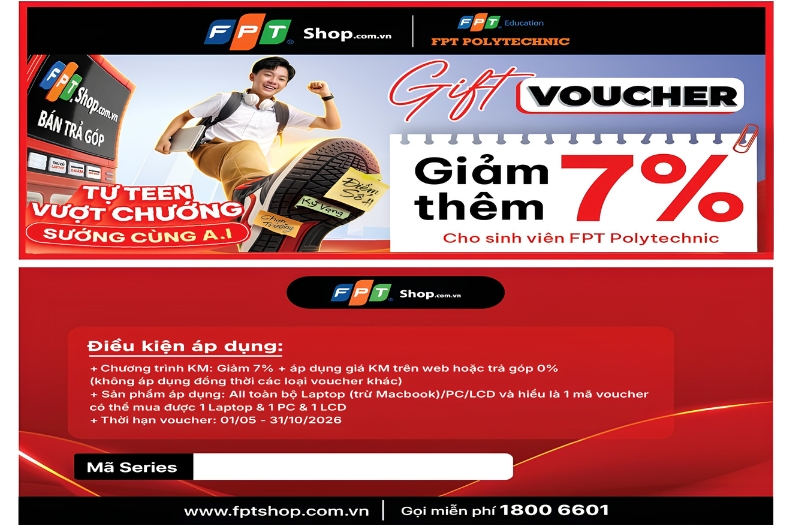 ƯU ĐÃI ĐẶC QUYỀN – Giảm 7% cho sinh viên FPT Polytechnic khi mua tại FPT Shop.