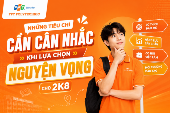 Những tiêu chí cần cân nhắc khi lựa chọn nguyện vọng cho 2K8 