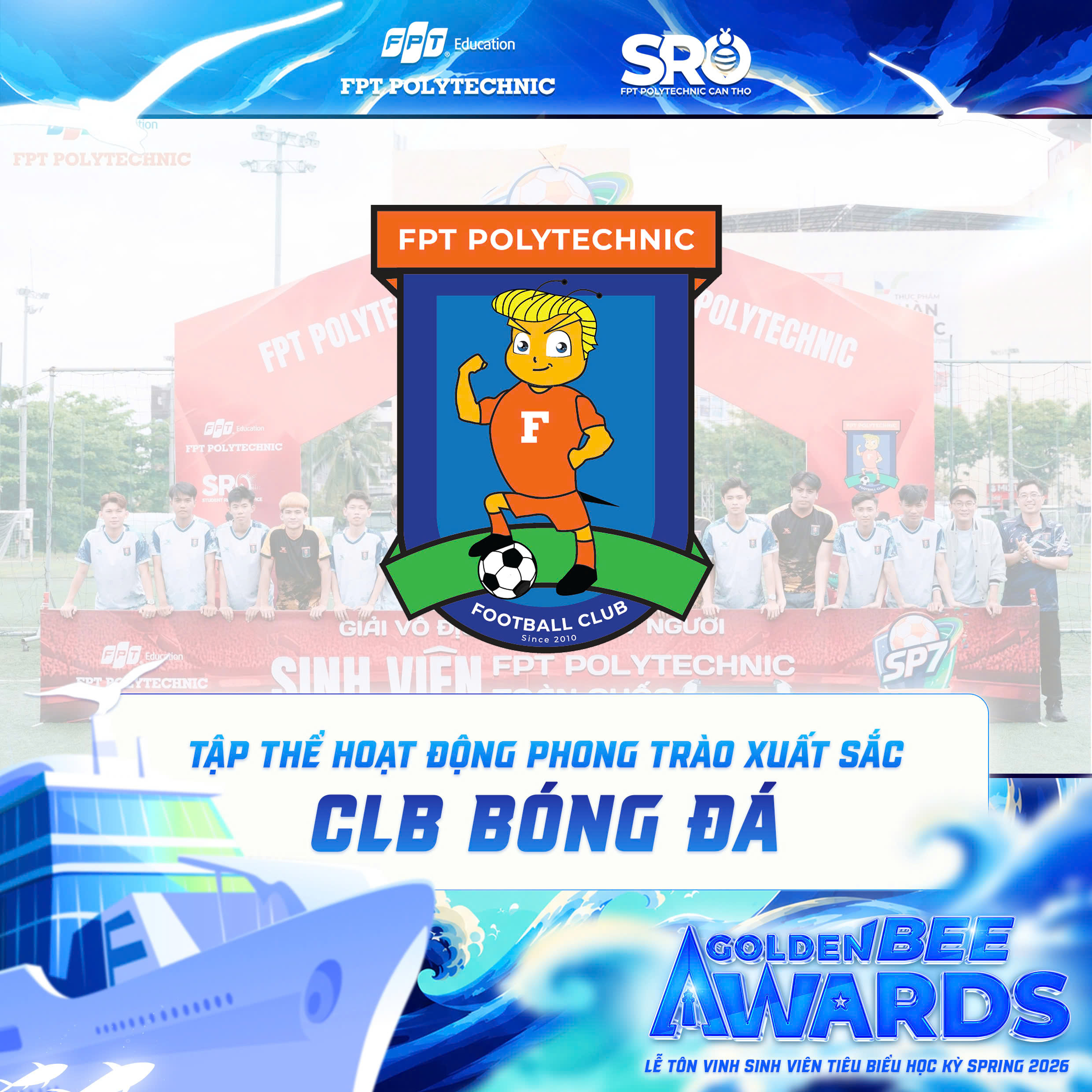 Vinh danh CLB Bóng Đá - Tập thể Hoạt động Phong Trào Xuất sắc