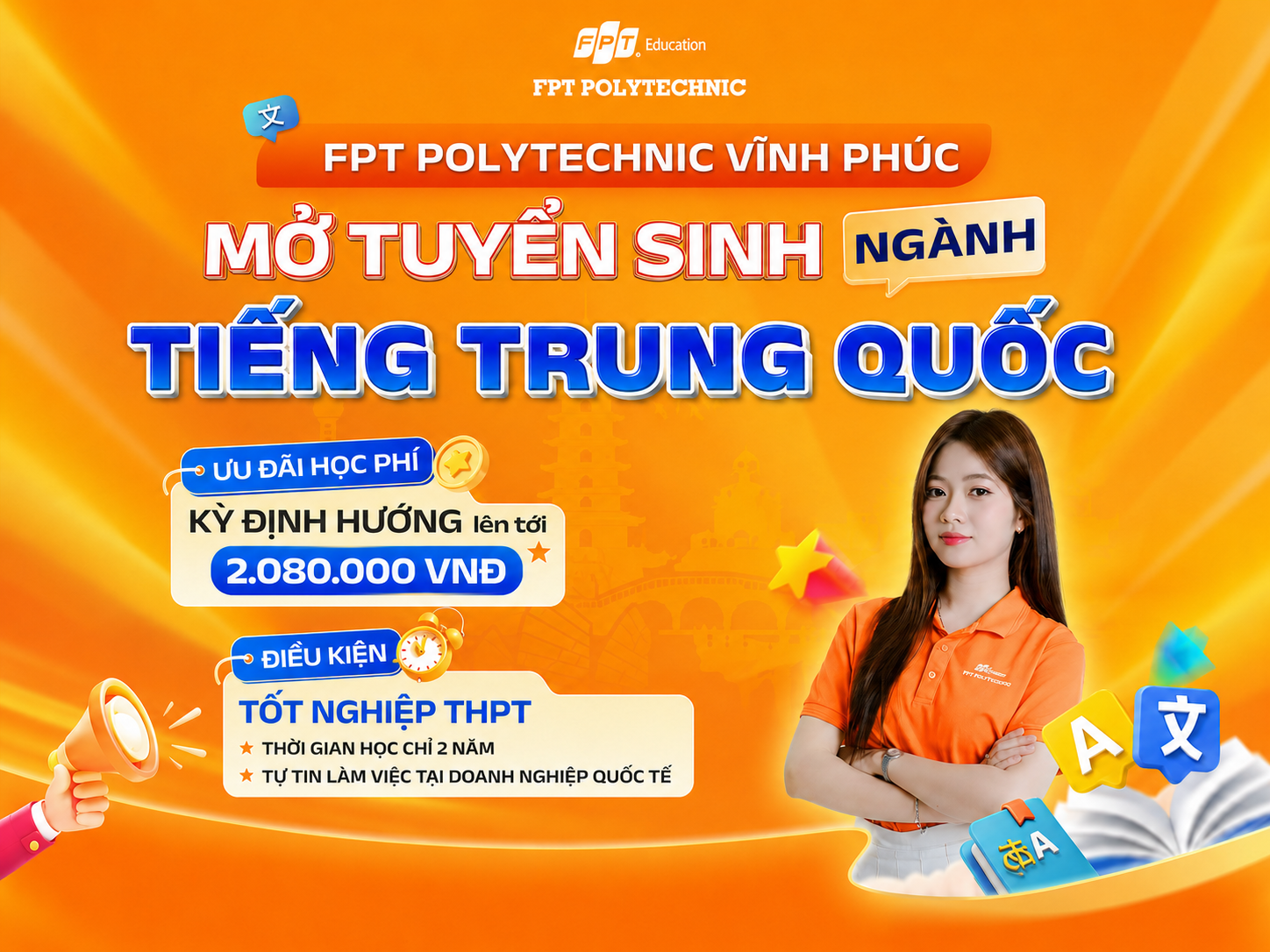 Trường Cao đẳng FPT Polytechnic tuyển sinh ngành ngôn ngữ Trung năm 2026