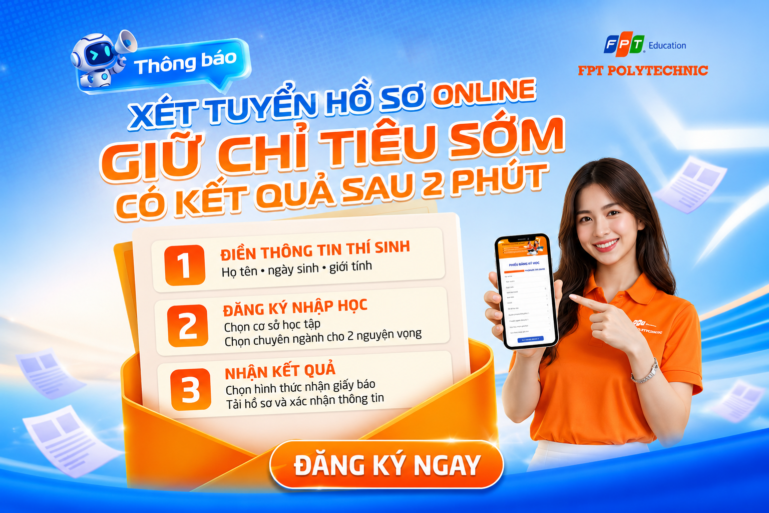Hướng dẫn 3 bước xét tuyển nhập học tại FPT Polytechnic nhanh chóng - dễ dàng