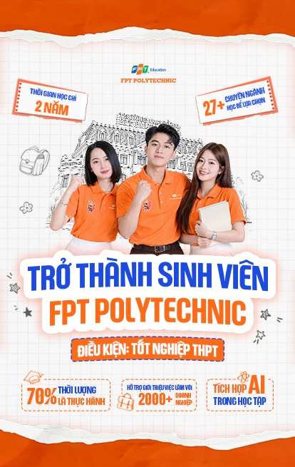 Thông tin tuyển sinh FPT Polytechnic